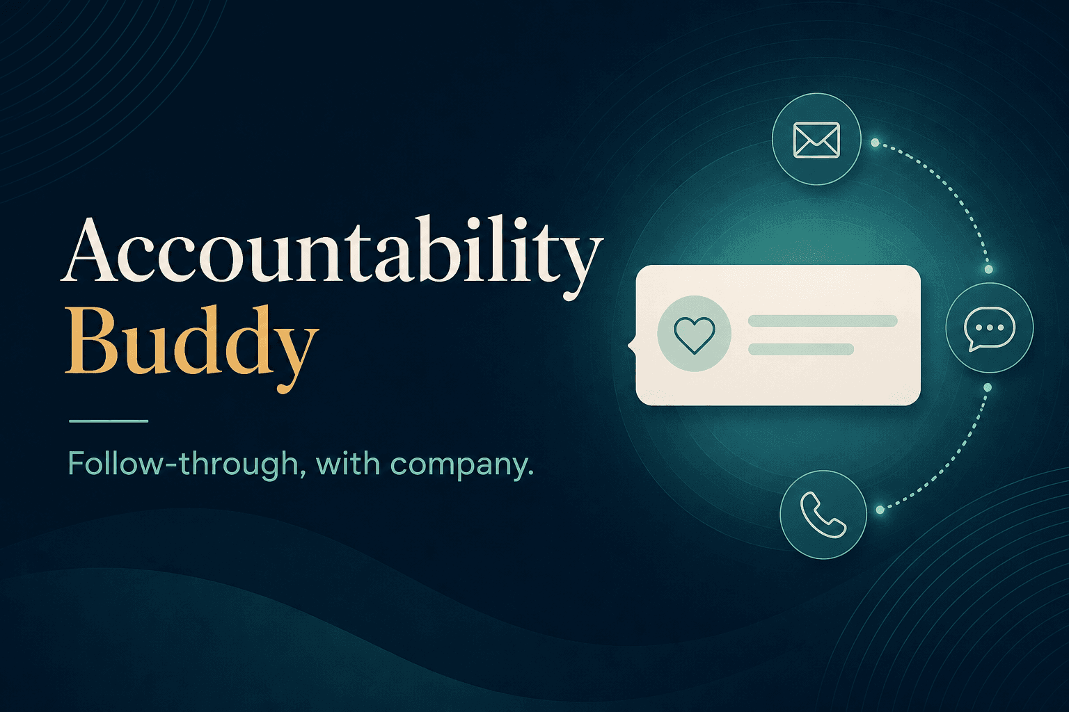 Accountability Buddy private check-ins by email, text, or phone